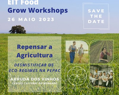 As EIT Food Grow Workshops estão de volta