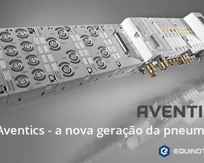 Aventics assegura presença em Portugal através da Equinotec