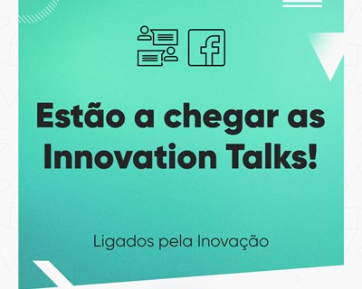 Innovation Talks debate uso de tecnologias no setor alimentar