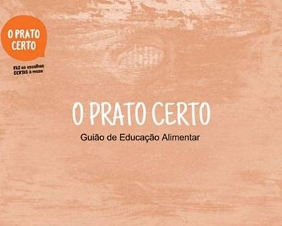 Já está disponível Guião de Educação Alimentar "Prato Certo"